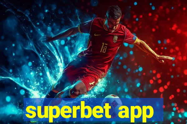 superbet app