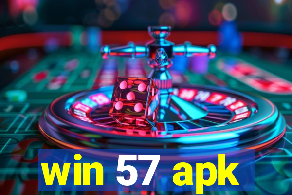 win 57 apk