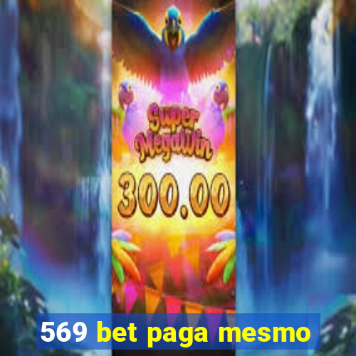 569 bet paga mesmo