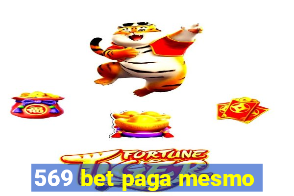 569 bet paga mesmo