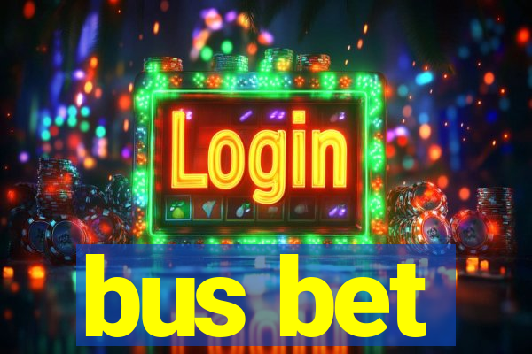 bus bet