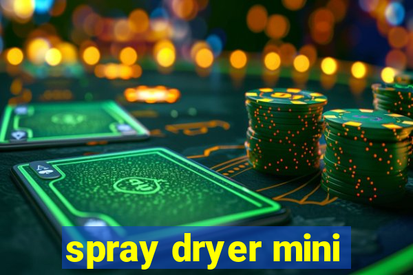 spray dryer mini