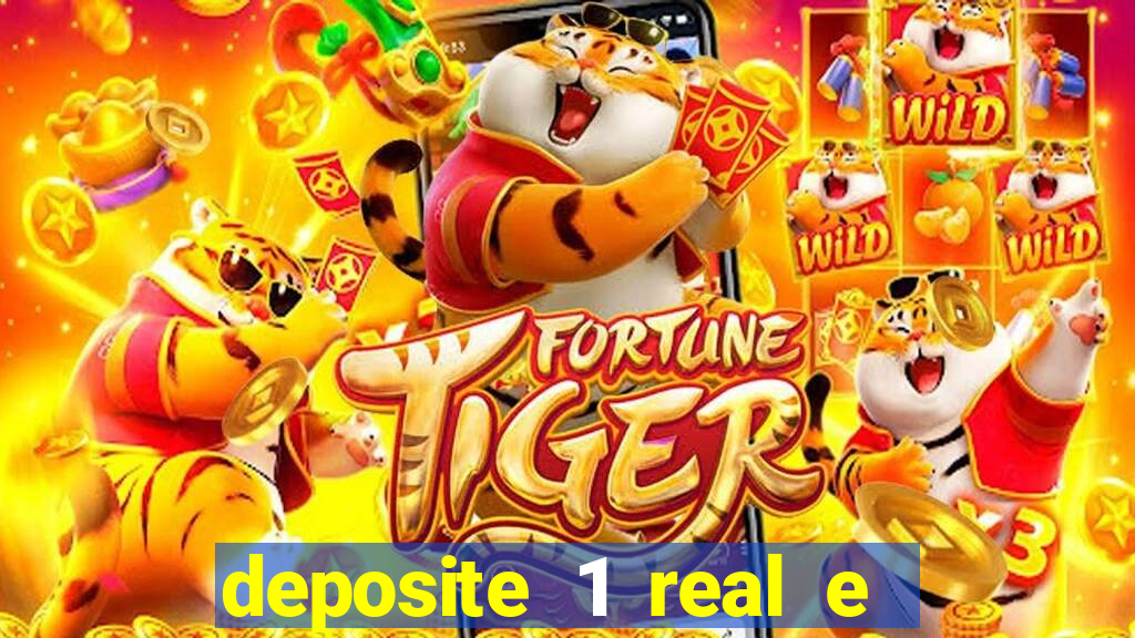 deposite 1 real e ganhe 20