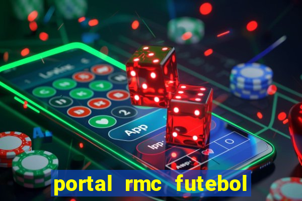 portal rmc futebol ao vivo