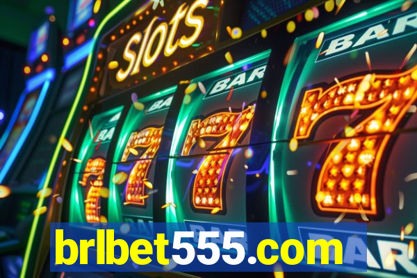 brlbet555.com