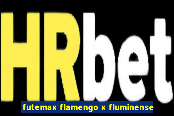 futemax flamengo x fluminense