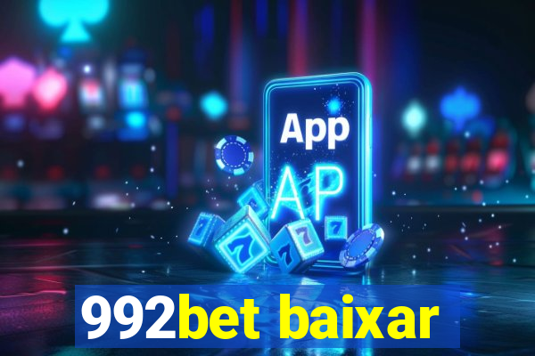 992bet baixar