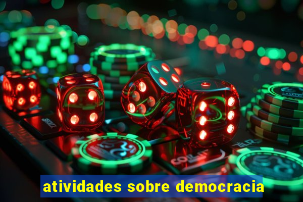 atividades sobre democracia