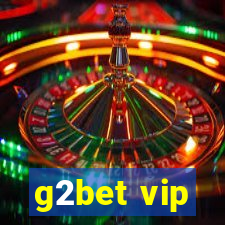 g2bet vip