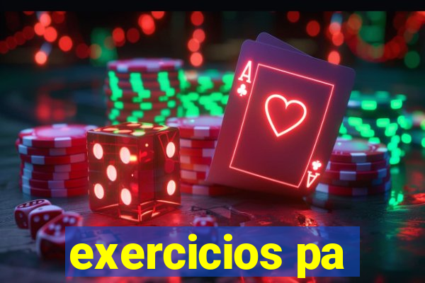 exercicios pa