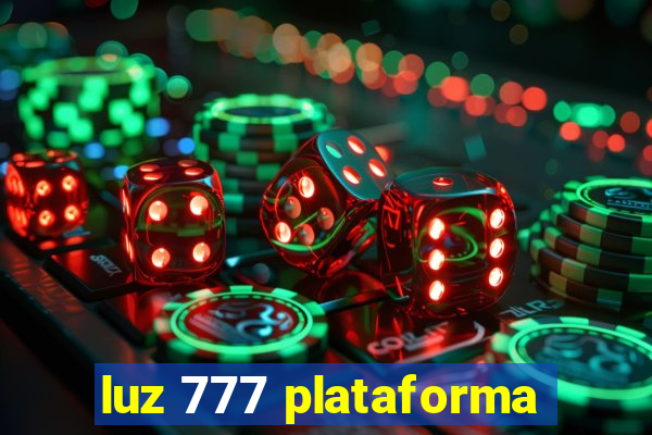 luz 777 plataforma