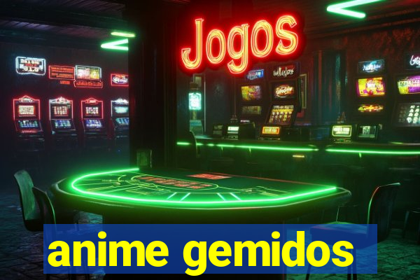 anime gemidos