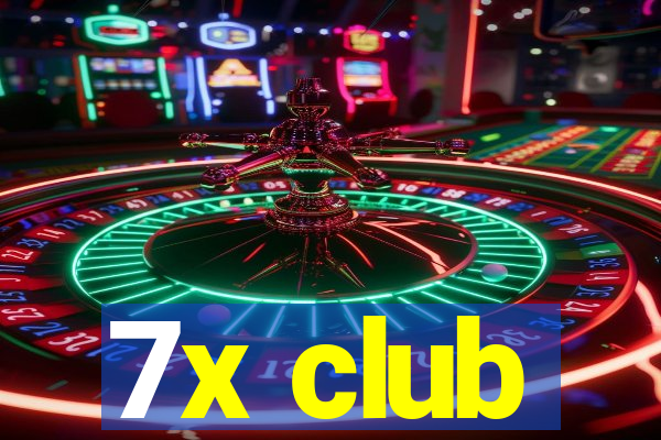 7x club