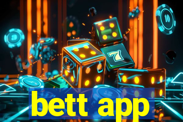 bett app