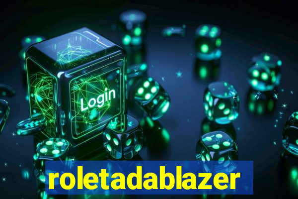 roletadablazer