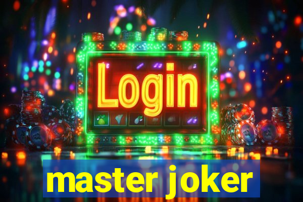 master joker