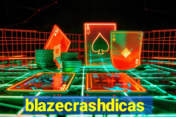 blazecrashdicas