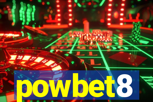 powbet8