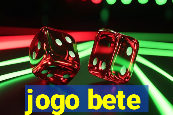 jogo bete