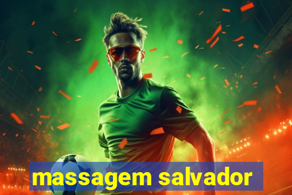 massagem salvador