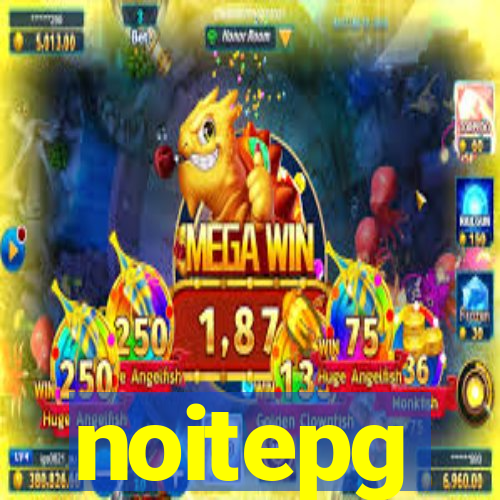 noitepg