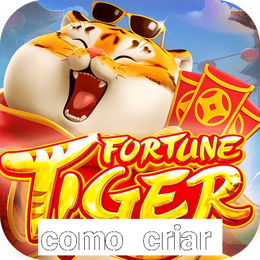 como criar plataforma de jogos do tigre