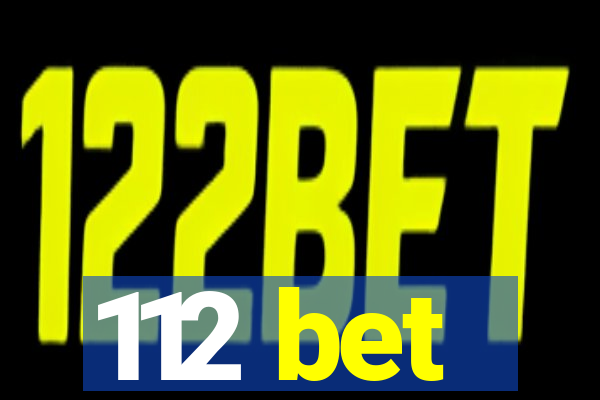 112 bet