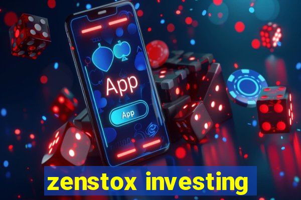 zenstox investing