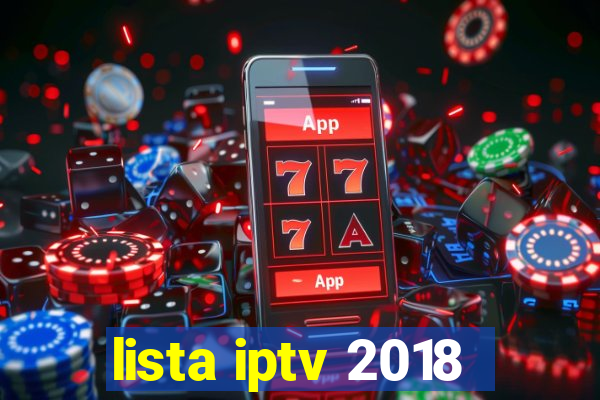 lista iptv 2018