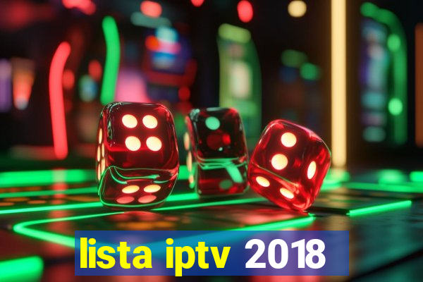 lista iptv 2018