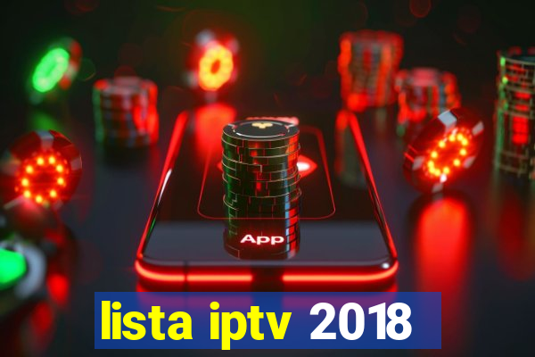 lista iptv 2018