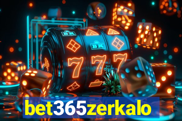 bet365zerkalo