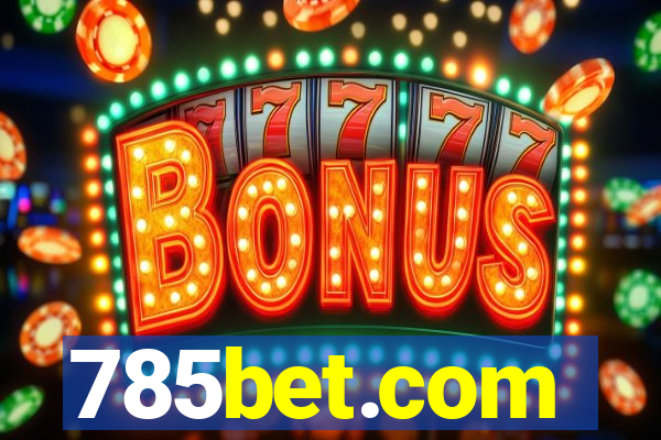 785bet.com