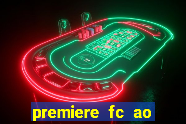 premiere fc ao vivo gratis