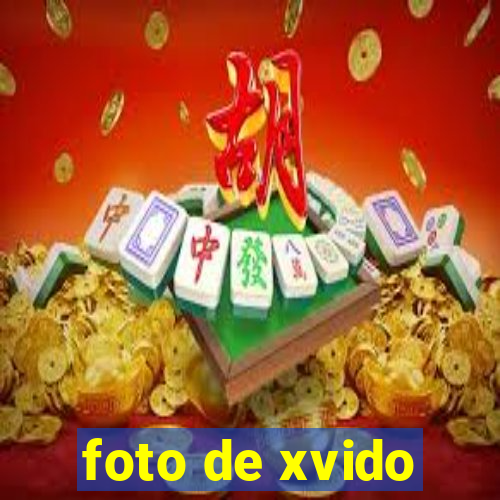 foto de xvido