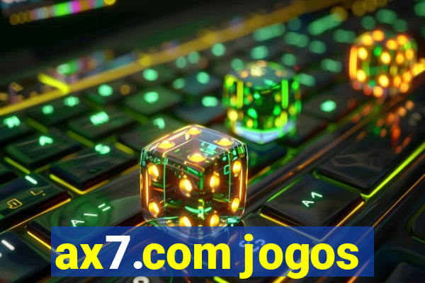 ax7.com jogos