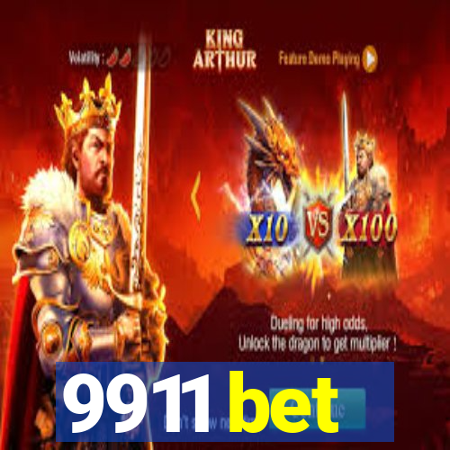 9911 bet