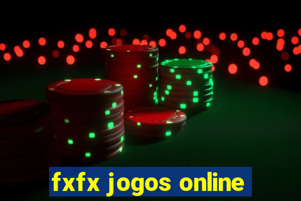 fxfx jogos online