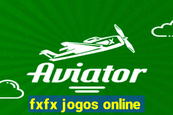 fxfx jogos online