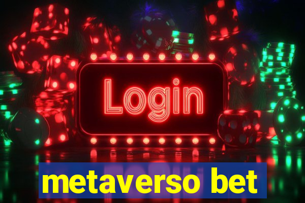 metaverso bet