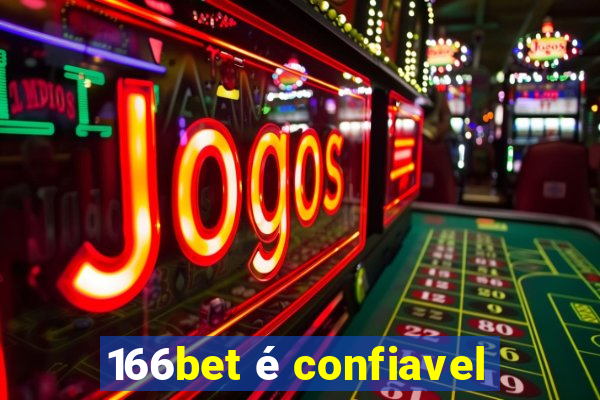 166bet é confiavel