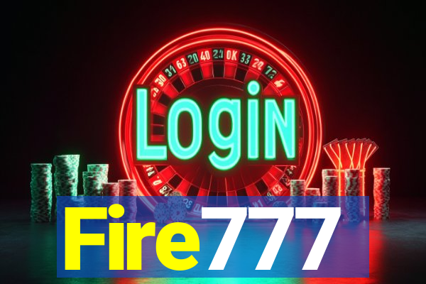 Fire777