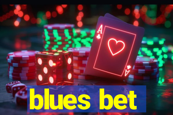 blues bet