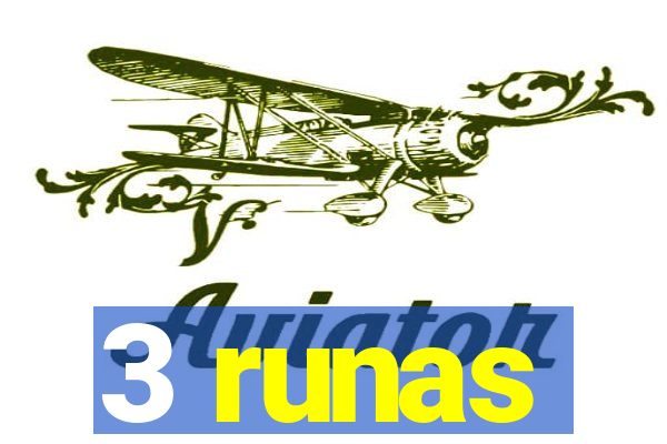 3 runas