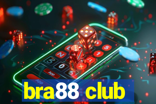 bra88 club