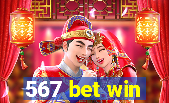 567 bet win