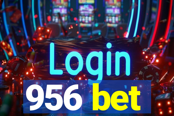 956 bet