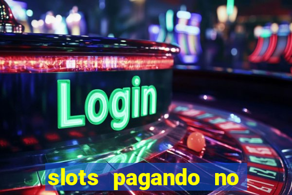 slots pagando no cadastro saque free 2024