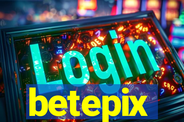 betepix