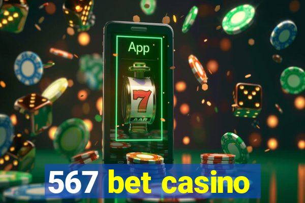 567 bet casino